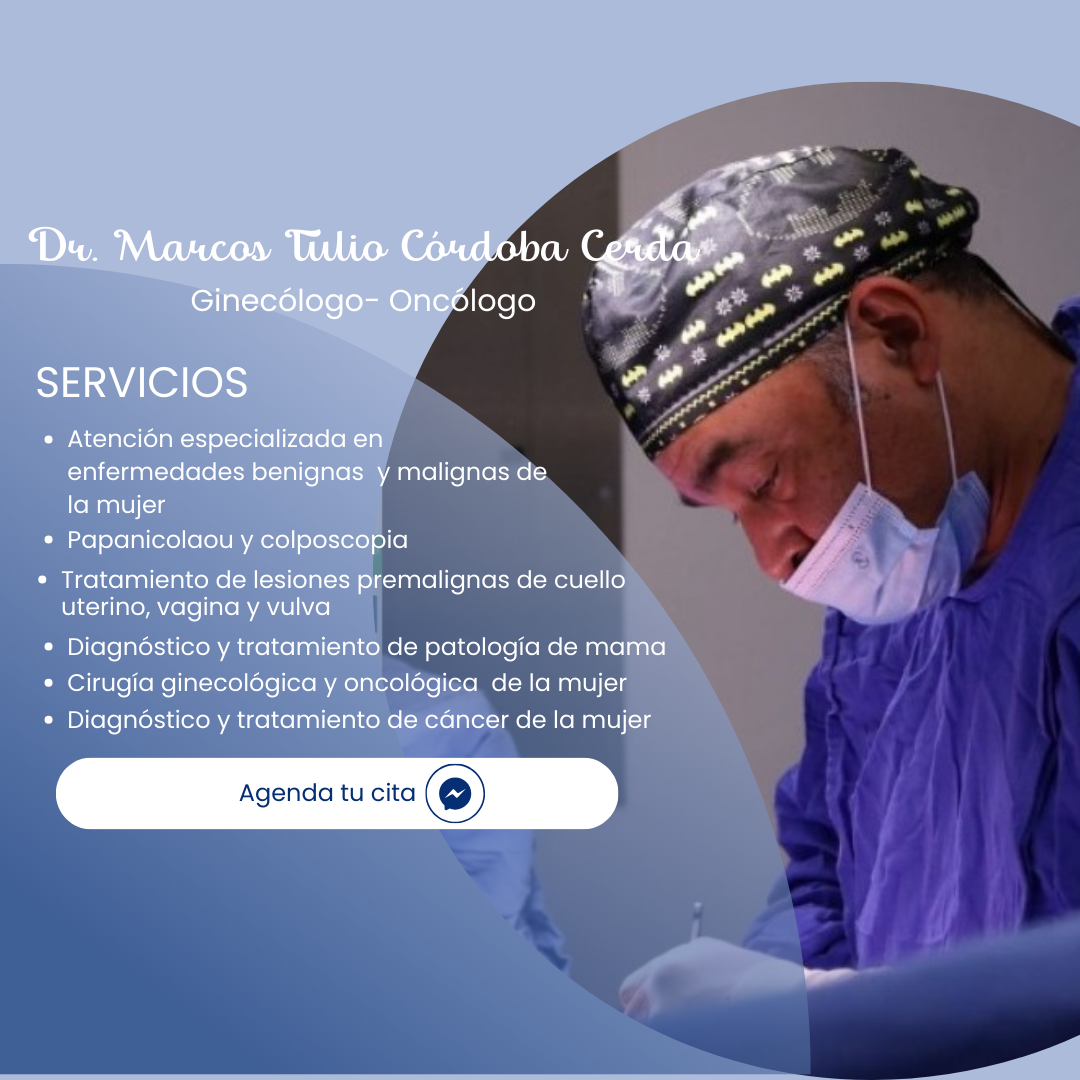 Dr. Marcos Tulio Córdoba Cerda - Ginecólogo Oncólogo 